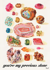 You are my precious stone Print
